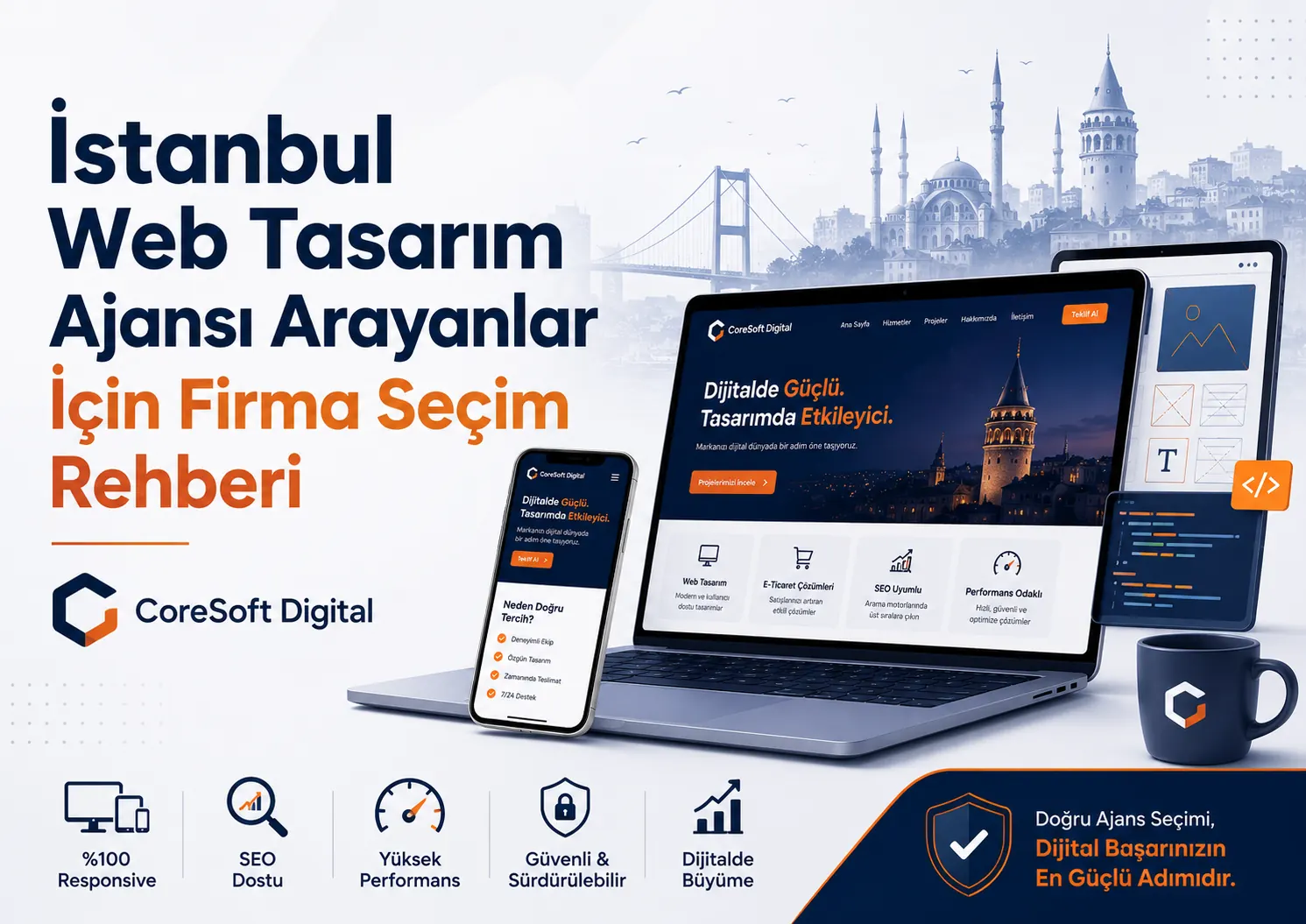 İstanbul Web Tasarım Ajansı Arayanlar İçin Firma Seçim Rehberi