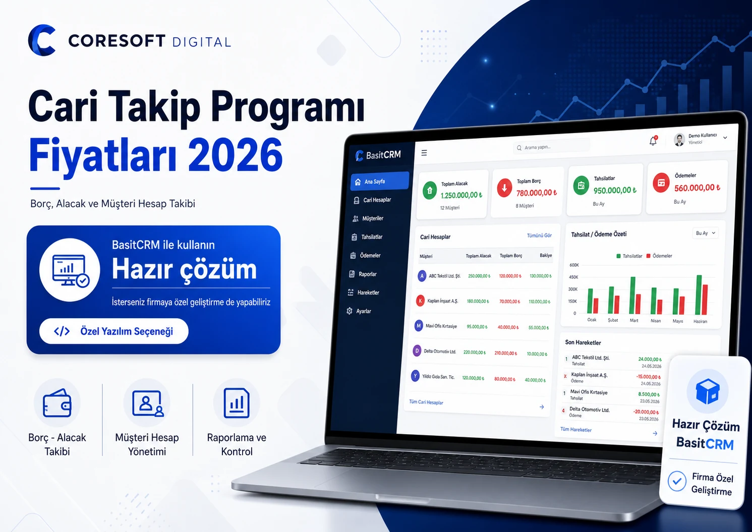 Cari Takip Programı Fiyatları 2026: Borç, Alacak ve Müşteri Hesap Takibi
