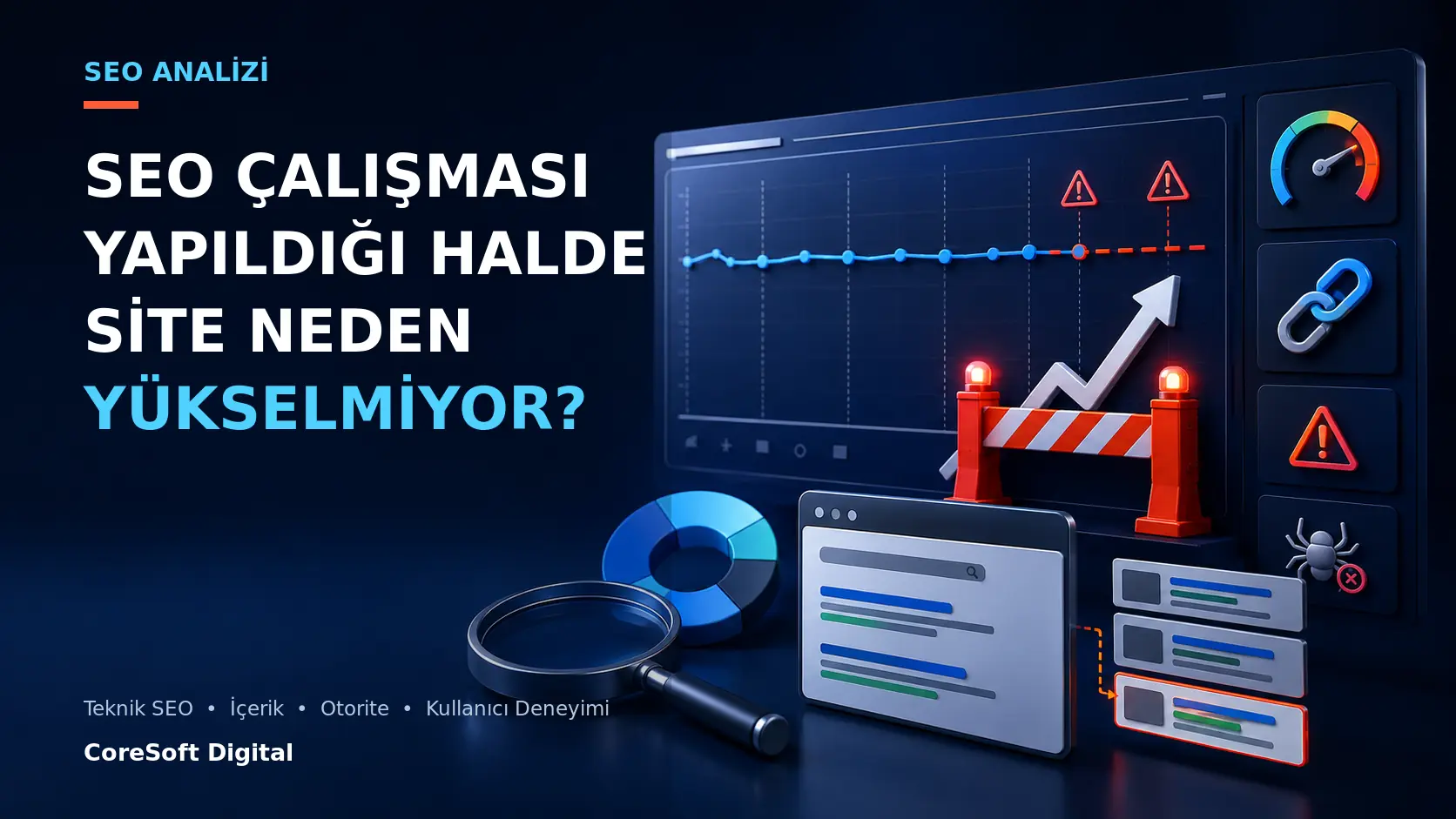 SEO Çalışması Yapıldığı Halde Site Neden Yükselmiyor?